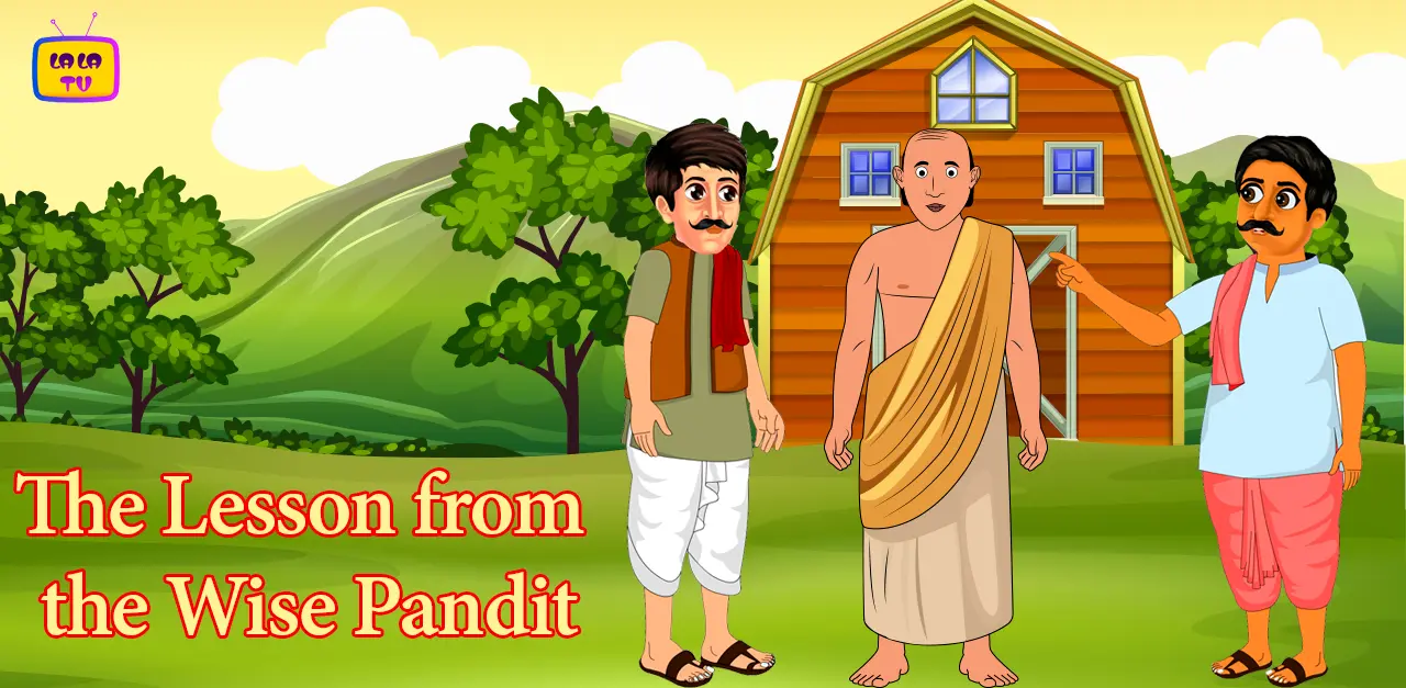 The Lesson from the Wise Pandit